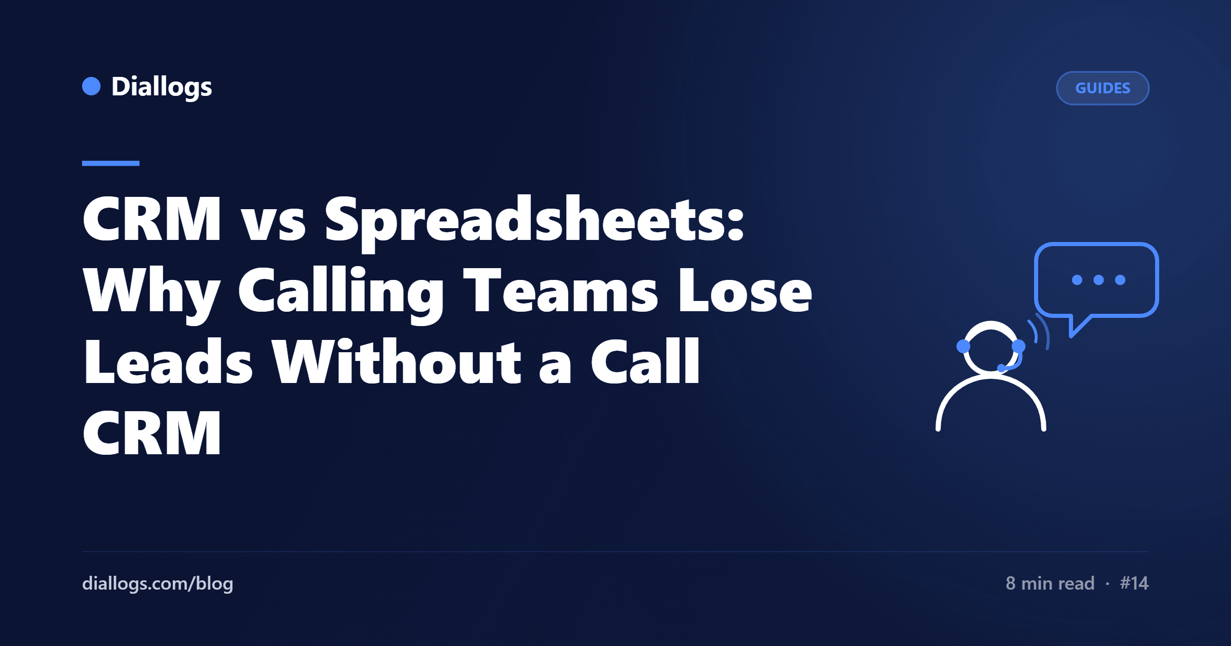 CRM vs Spreadsheets: Why Calling Teams Lose Leads Without a Call CRM