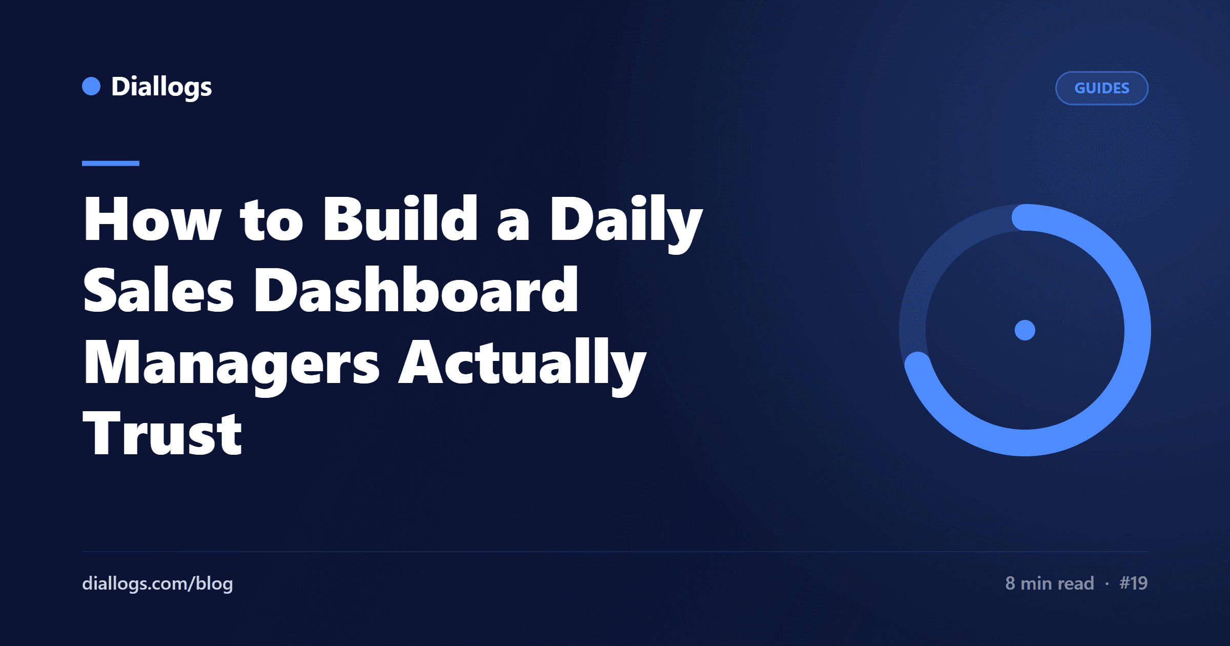 How to Build a Daily Sales Dashboard Managers Actually Trust