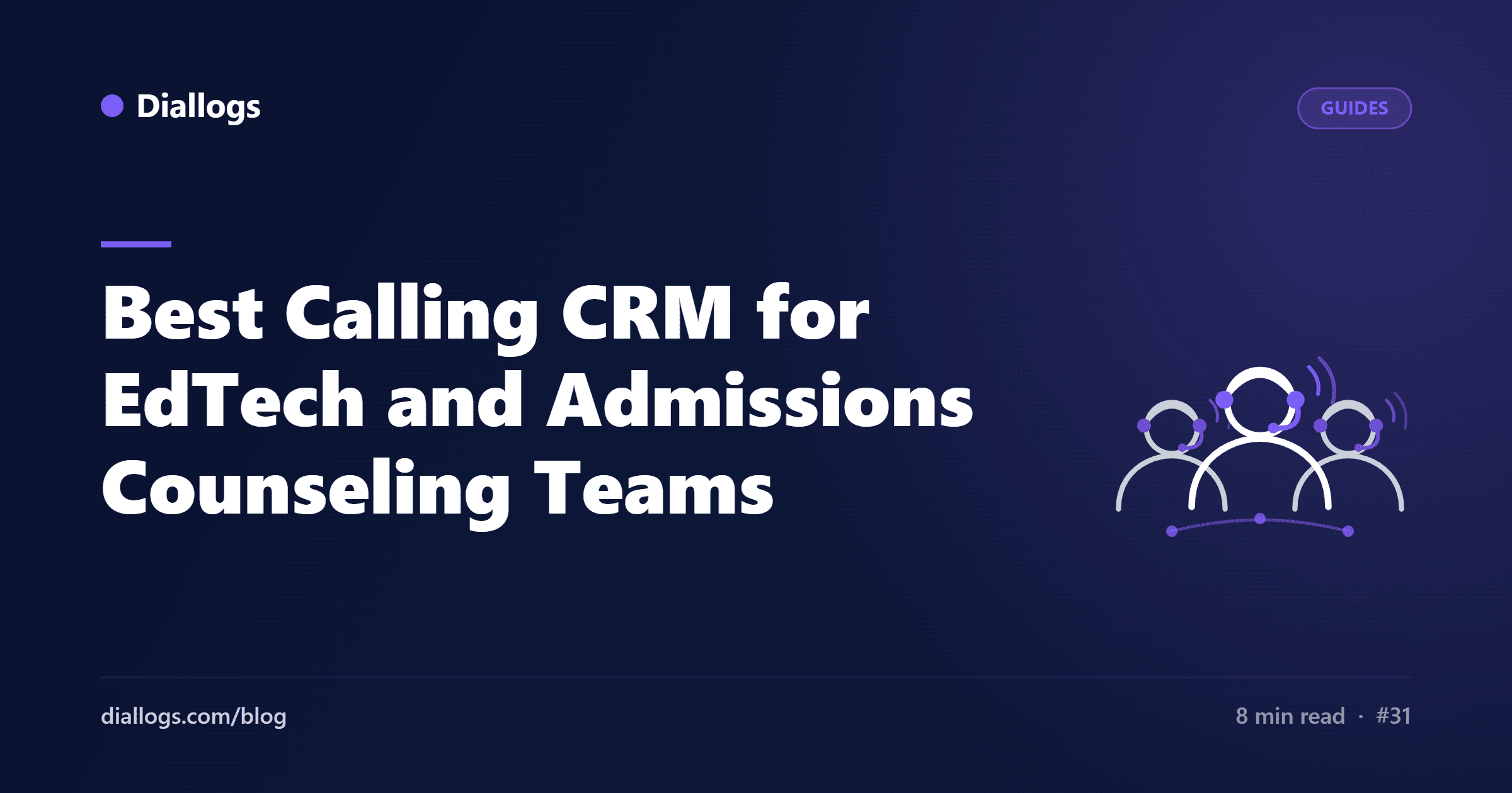 Best Calling CRM for EdTech and Admissions Counseling Teams